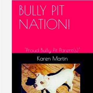 Bully Pit Nation Amazon Journal!  Designed for Proud Bully Parents!